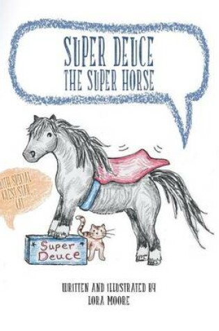 Cover of Super Deuce the Super Horse