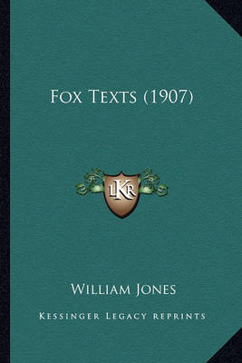 Book cover for Fox Texts (1907) Fox Texts (1907)