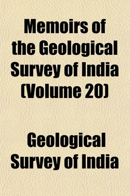 Book cover for Memoirs of the Geological Survey of India (Volume 20)