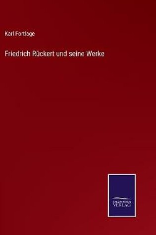 Cover of Friedrich Rückert und seine Werke