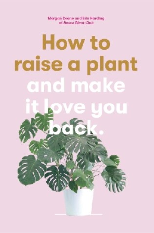 Cover of How to Raise a Plant