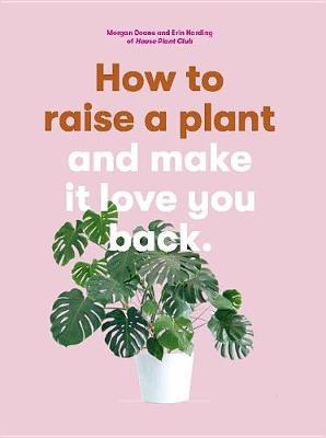 Book cover for How to Raise a Plant