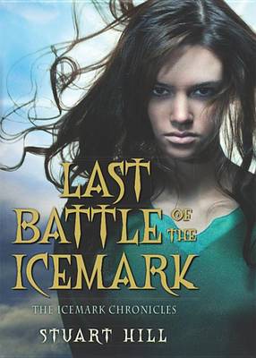 Book cover for Icemark Chronicles #3