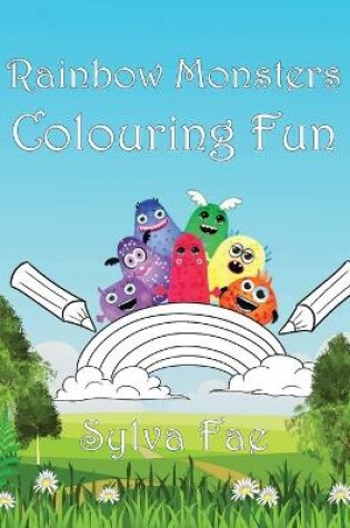 Cover of Rainbow Monsters Colouring Fun