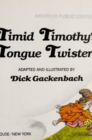 Cover of Timid Timothy's Tongue Twisters