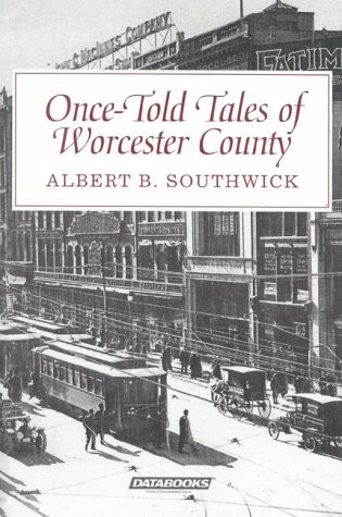 Cover of Once-Told Tales of Worcester County