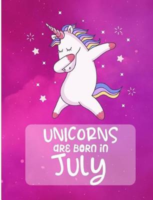 Book cover for Unicorns Are Born In July