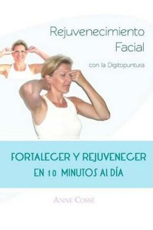 Cover of Rejuvenecimiento Facial con la Digitopuntura