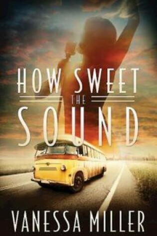 Cover of How Sweet the Sound