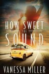 Book cover for How Sweet the Sound