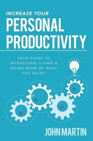 Cover of Increase Your Personal Productivity