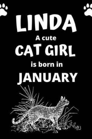 Cover of LINDA a cute cat girl is born in January