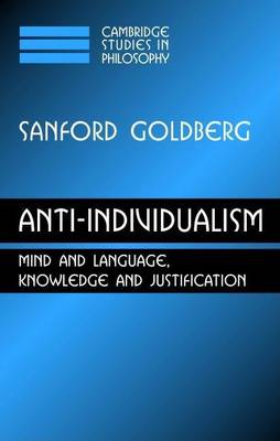 Cover of Anti-Individualism: Mind and Language, Knowledge and Justification. Cambridge Studies in Philosophy.