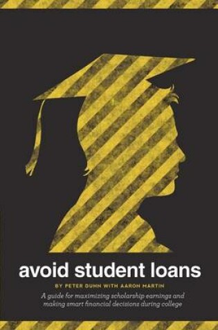 Cover of Avoid Student Loans