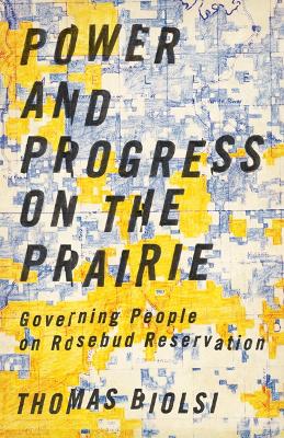 Book cover for Power and Progress on the Prairie