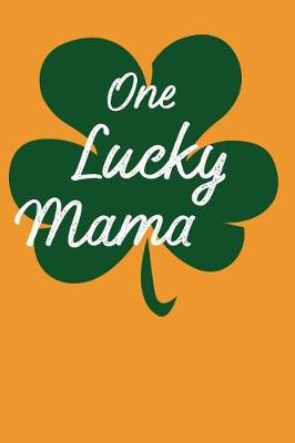 Book cover for One Lucky Mama