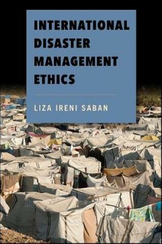 Cover of International Disaster Management Ethics