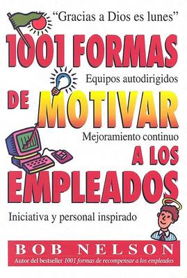 Book cover for 1001 Formas de Motivar a Los Empleados