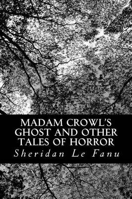 Book cover for Madam Crowl's Ghost and other Tales of Horror