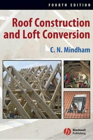 Cover of Roof Construction and Loft Conversion