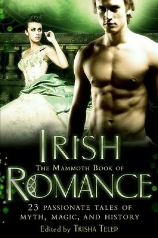 Cover of The Mammoth Book of Irish Romance