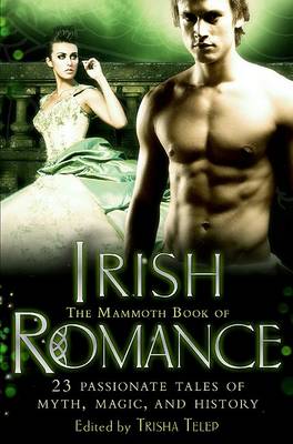 Book cover for The Mammoth Book of Irish Romance