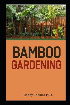 Book cover for Bamboo Gardening