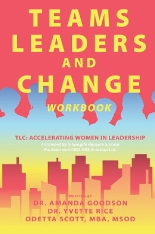 Cover of Teams, Leaders, and Change