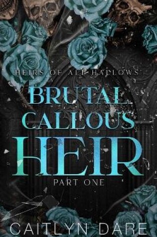 Cover of Brutal Callous Heir