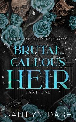 Book cover for Brutal Callous Heir