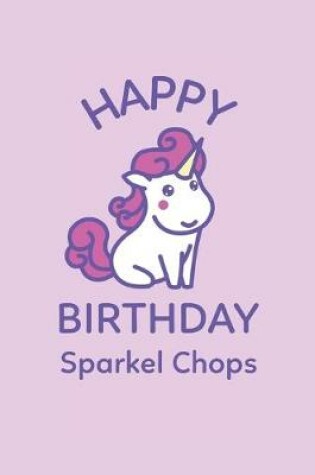 Cover of Happy Birthday Sparkle Chops