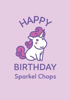 Book cover for Happy Birthday Sparkle Chops