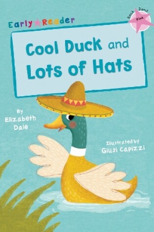 Cover of Cool Duck and Lots of Hats