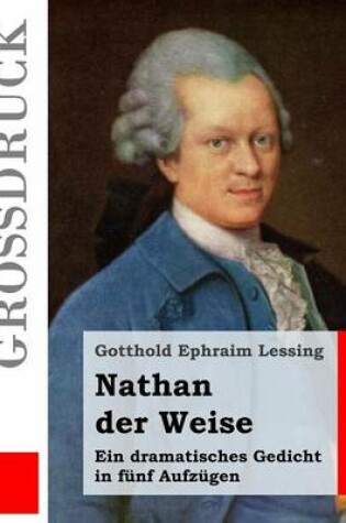 Cover of Nathan der Weise (Grossdruck)