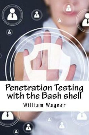 Cover of Penetration Testing with the Bash Shell
