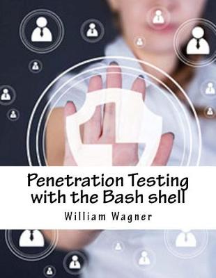 Cover of Penetration Testing with the Bash Shell