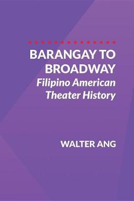 Book cover for Barangay to Broadway