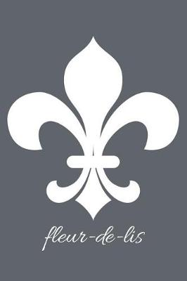 Book cover for fleur-de-lis - Slate Grey Lined Notebook with Margins