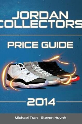 Cover of Jordan Collectors' Price Guide 2014