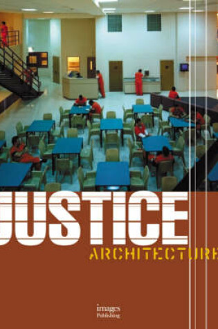 Cover of Justice Architecture