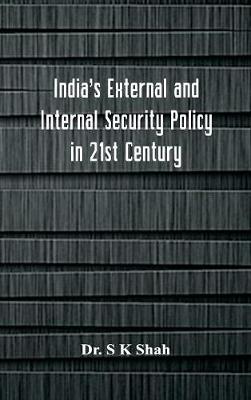 Book cover for India's External and Internal Security Policy in 21st Century