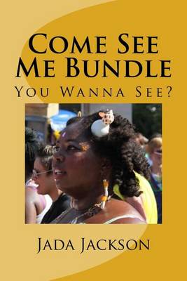 Book cover for Come See Me Bundle