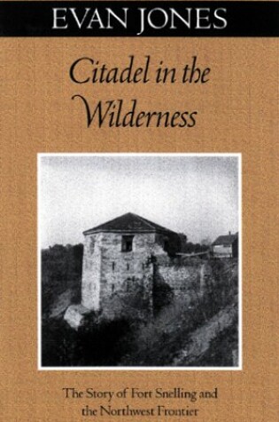 Cover of Citadel In The Wilderness