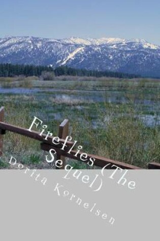 Cover of Fireflies (The Sequel)