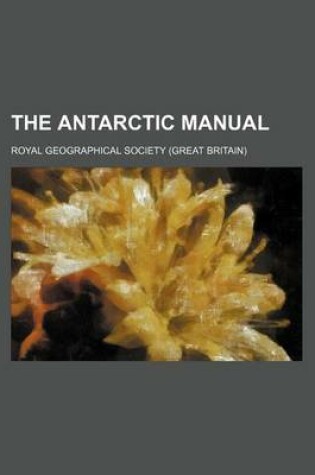 Cover of The Antarctic Manual