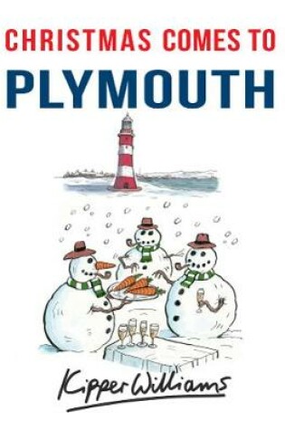 Cover of Christmas Comes to Plymouth