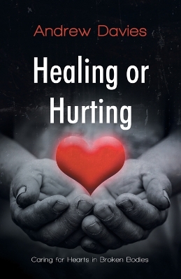 Book cover for Healing or Hurting