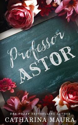 Book cover for Professor Astor