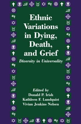 Cover of Ethnic Variations in Dying, Death and Grief