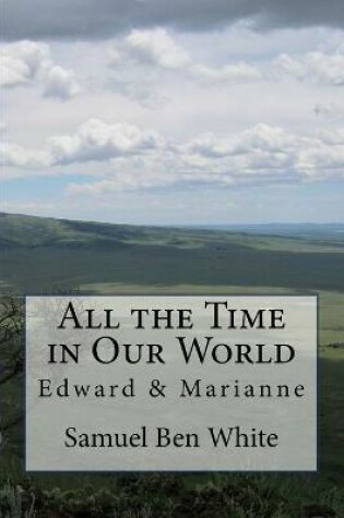 Cover of All the Time in Our World